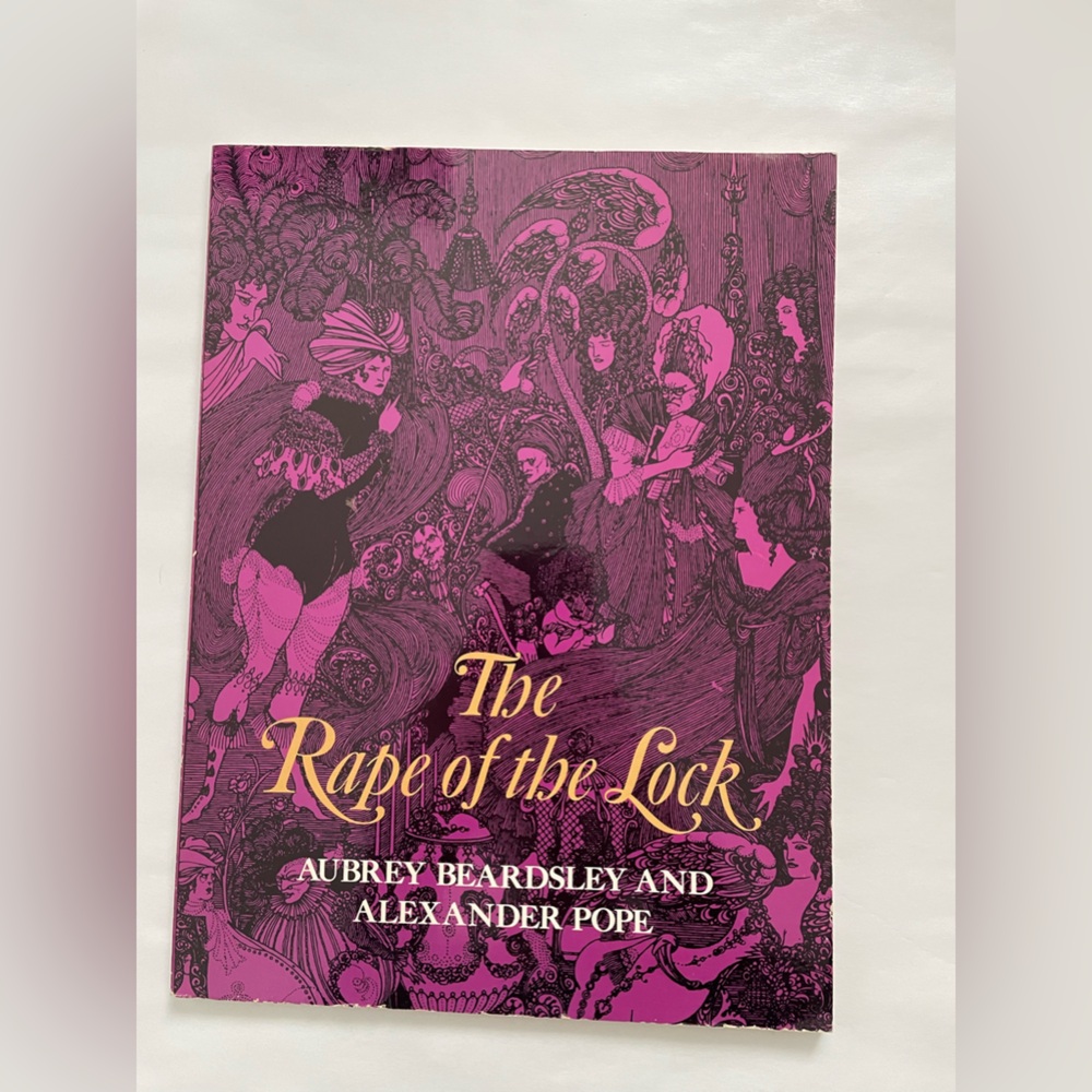 The rape of the lock book by aubrey beardsley and alexander pope